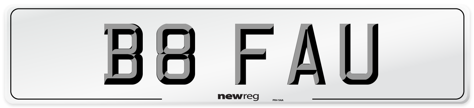 B8 FAU Number Plate from New Reg